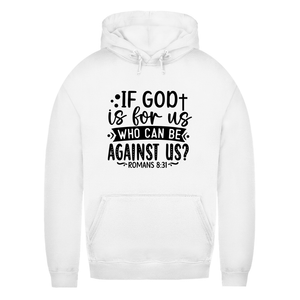 Damen Hoodie if god is for us romans 8:31