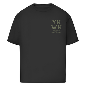Oversize T-Shirt yhwh every breath speakt his name