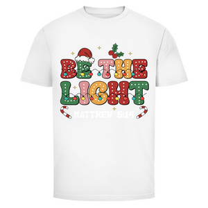 Herren T-Shirt be the light matthew 5:14
