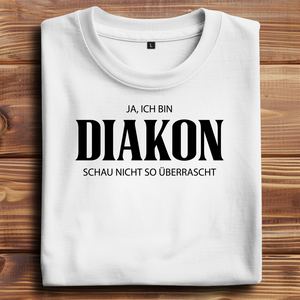 Oversize T-Shirt ja ich bin diakon