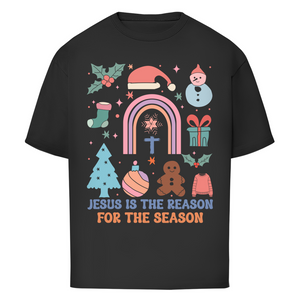 Oversize T-Shirt jesus is the reason for the season