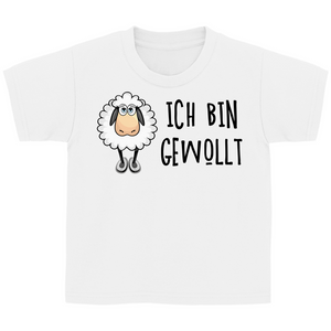 Kinder T-Shirt ich bin gewollt