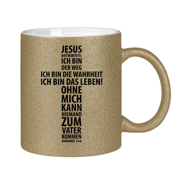 Glitzertasse jesus antwortete