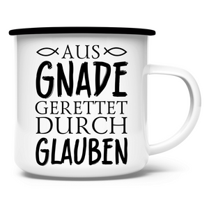 Emaille Tasse aus gnade gerettet