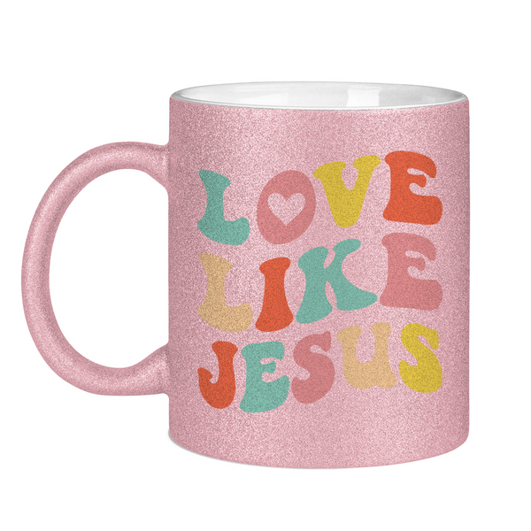 Glitzertasse love like jesus