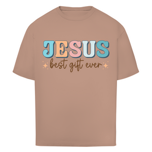 Oversize T-Shirt jesus best gift ever