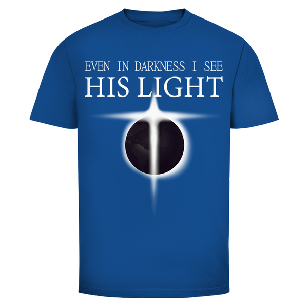 Herren T-Shirt even in darkness i see his light