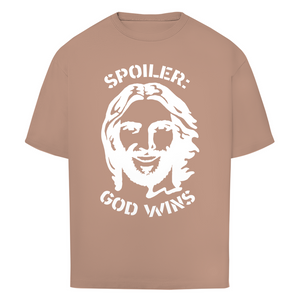 Oversize T-Shirt spoiler god wins