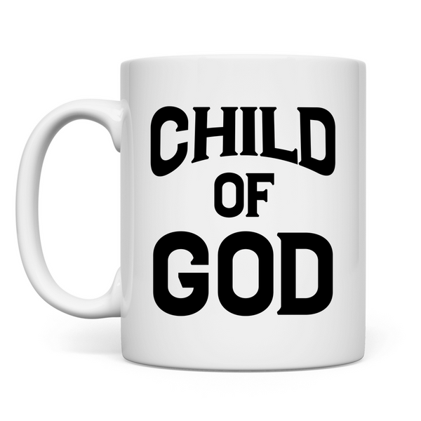 Tasse child of god