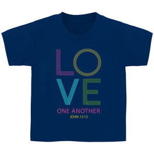 Kinder T-Shirt love one another john 15:12