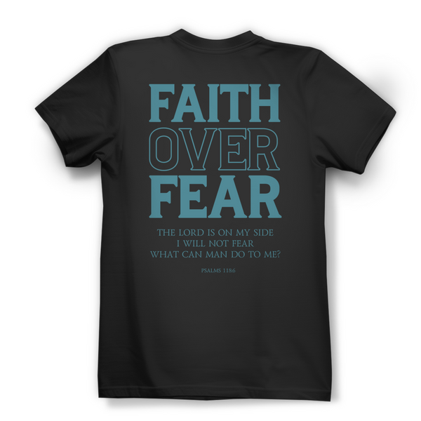 Damen Bio T-Shirt faith over fear psalm 118:6