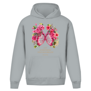 Oversize Hoodie Ohne Kordel let everything that has breath psalm 150:6