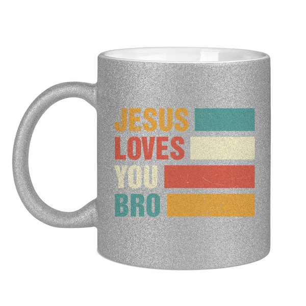 Glitzertasse jesus loves you bro