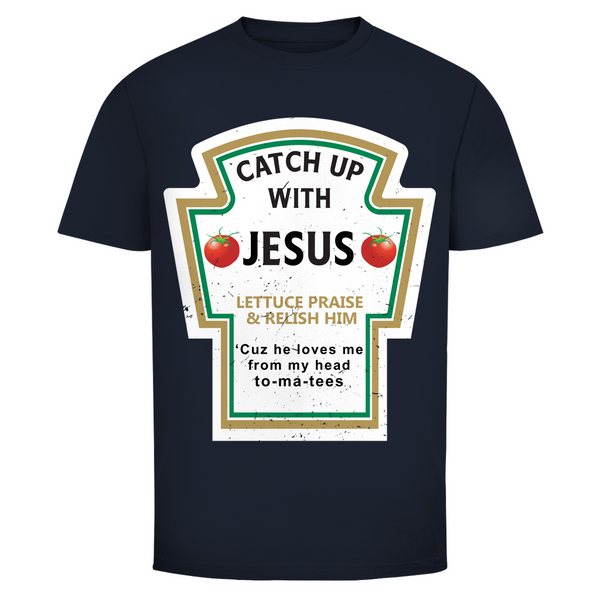 Herren T-Shirt catch up with jesus