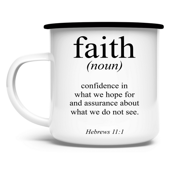 Emaille Tasse faith definition