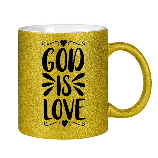 Glitzertasse god is love