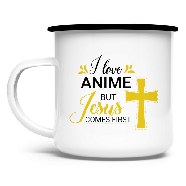 Emaille Tasse i love anime but jesus comes first