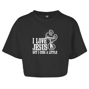 Damen Oversize Crop Top i love jesus but i cuss a little