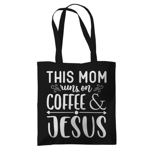 Tragetasche this mom runs on coffee & jesus