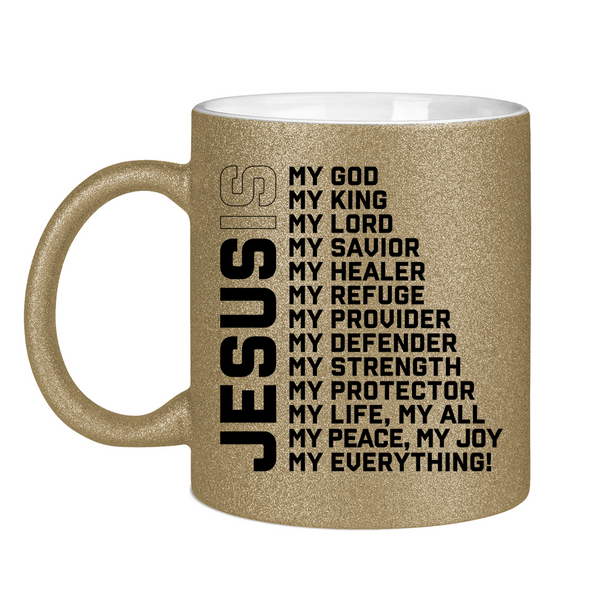 Glitzertasse jesus is my god