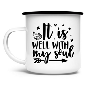 Emaille Tasse it is well wih my soul