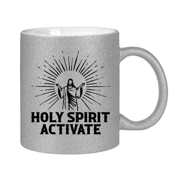 Glitzertasse holy spirit activate