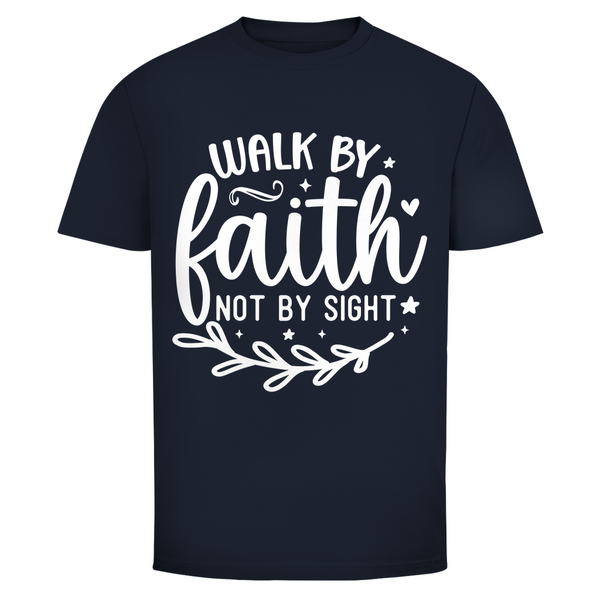 Herren T-Shirt walk by faith not by sight