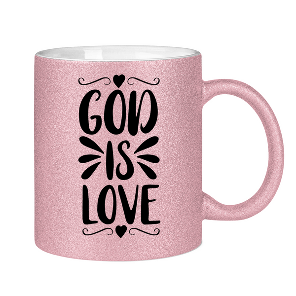 Glitzertasse god is love