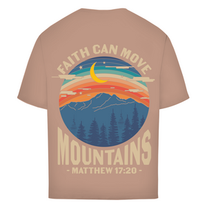 Oversize T-Shirt faith can move mountains matthew 17:20