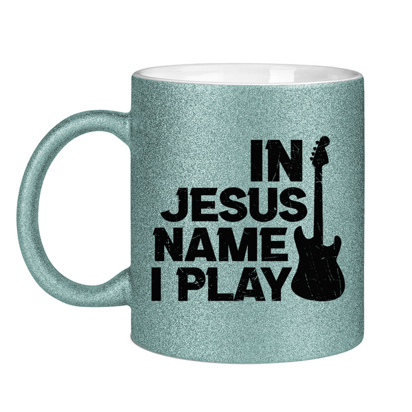 Glitzertasse in jesus name i play kirchenchor