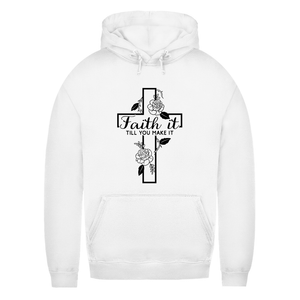 Damen Hoodie faith it till you make it