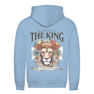 Damen Hoodie daughter of the king 2 corinthians 6:18