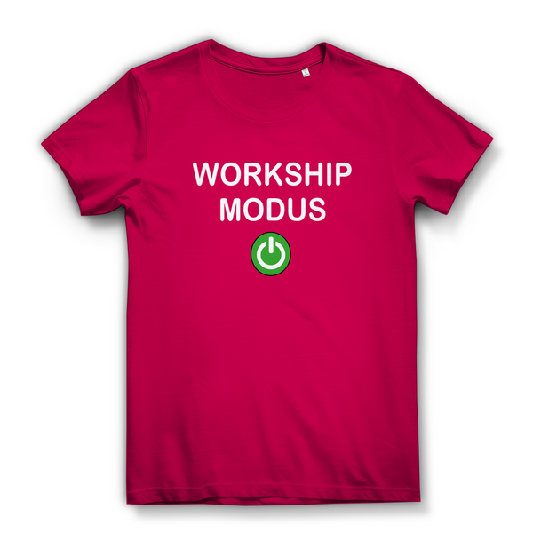 Damen Bio T-Shirt workship modus