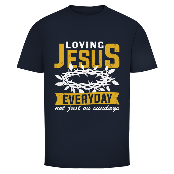 Herren T-Shirt loving jesus everyday