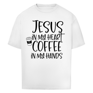 Oversize T-Shirt jesus in my heart coffee in my hands