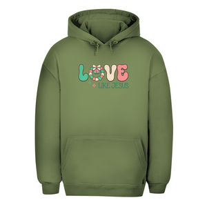 Unisex Oversize Hoodie love like jesus