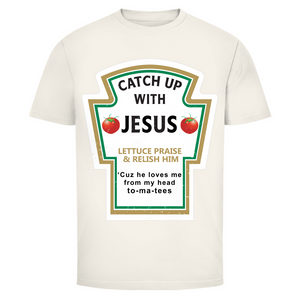 Herren T-Shirt catch up with jesus
