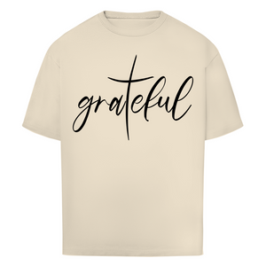 Oversize T-Shirt grateful