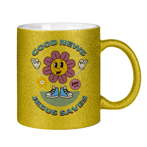 Glitzertasse good news jesus saves