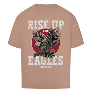 Oversize T-Shirt rise up like eagles isaiah 40:31