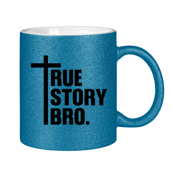 Glitzertasse true store bro