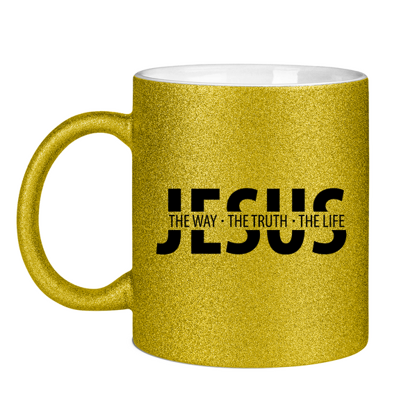 Glitzertasse jesus the way the truth the life