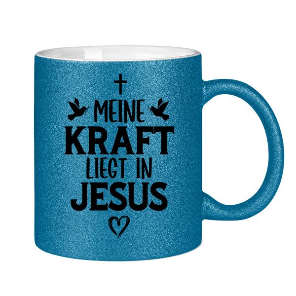 Glitzertasse meine kraft liegt in jesus