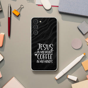 jesus in my heart coffee in my hands Samsung-Hülle
