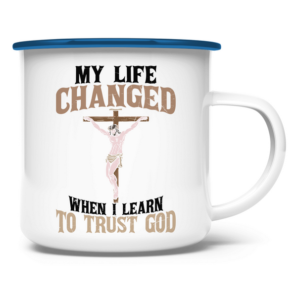 Emaille Tasse i learn to trust god