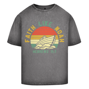 Oversize Washed T-Shirt faith like noah nebrews 11:7