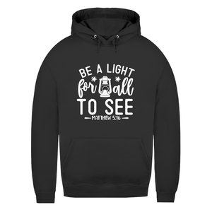 Damen Hoodie be a light for all to see matthew 5:16