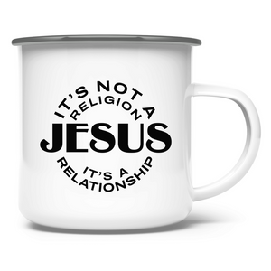 Emaille Tasse jesus its a relationship