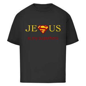 Oversize T-Shirt jesus is my superhero
