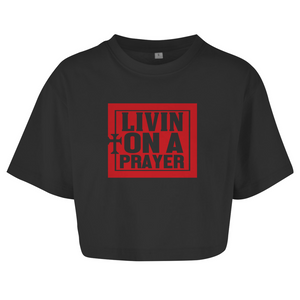 Damen Oversize Crop Top livin on a prayer
